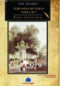 Turfanda mı Yoksa Turfa mı
