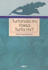 Turfandamı Yoksa Turfamı