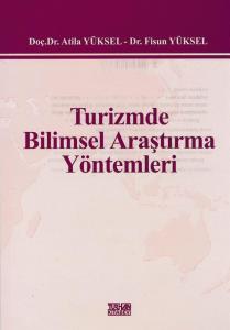 Turizmde Bilimsel Araştırma Yöntemleri