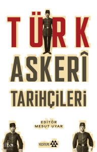 Türk Askeri Tarihçileri