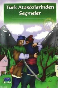 Türk Atasözlerinden Seçmeler