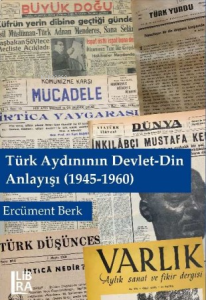 Türk Aydınının Devlet-Din Anlayışı (1945-1960)