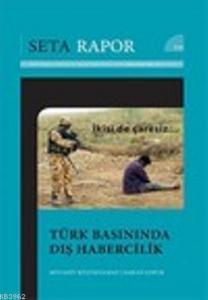 Türk Basınında Dış Habercilik