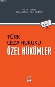 Türk Ceza Hukuku - Özel Hükümler
