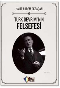 Türk Devrimi'nin Felsefesi