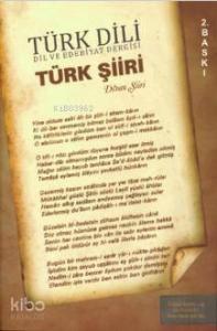 Türk Dili Dil ve Edebiyat Dergisi Türk Şiiri - Divan Şiiri