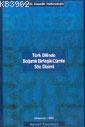 Türk Dilinde Bağımlı Birleşik Cümle Söz Dizimi