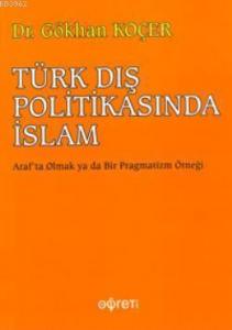 Türk Dış Politikasında İslam