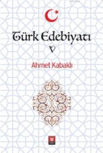 Türk Edebiyatı V
