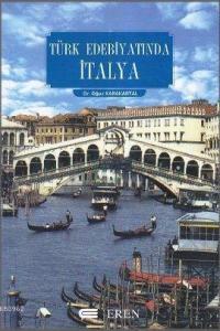 Türk Edebiyatında İtalya