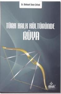 Türk Halk Kültüründe Rüya