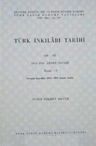 Türk İnkılabı Tarihi (Cilt 3-Kısım 1)