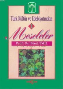 Türk Kültür ve Edebiyatından Meseleler 1