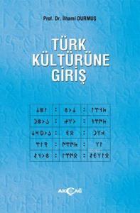 Türk Kültürüne Giriş