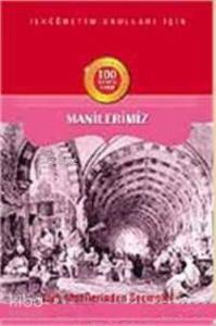 Türk Manilerinden Seçmeler