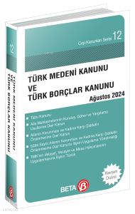 Türk Medeni Kanunu ve Türk Borçlar Kanunu