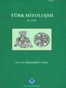 Türk Mitolojisi (Cilt 2)