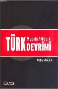 Türk Musiki/Müzik Devrimi