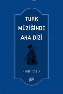 Türk Müziğinde Ana Dizi