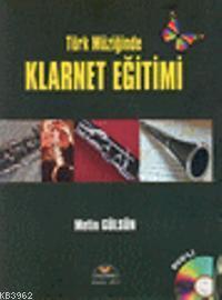 Türk Müziğinde Klarnet Eğitimi