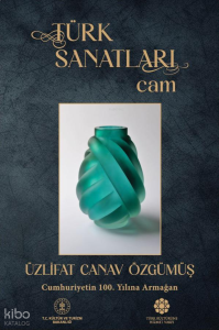 Türk Sanatları Cam