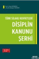 Türk Silahlı Kuvvetleri Disiplin Kanunu Şerhi