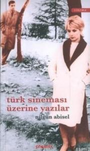 Türk Sineması Üzerine Yazılar