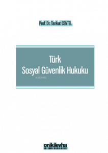 Türk Sosyal Güvenlik Hukuku
