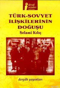 Türk-sovyet İlişkilerinin Doğuşu; Brest-litovsk Barışı ve Müzakereleri(22 Aralık 1917 - 3 Mart 1918)