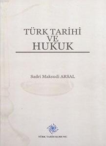 Türk Tarihi ve Hukuk (Ciltli)
