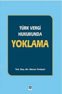 Türk Vergi Hukukunda Yoklama