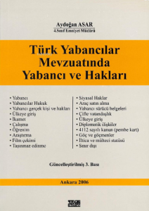 Türk Yabancılar Mevzuatında Yabancı ve Hakları