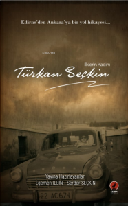 Türkan Seçkin;İlklerin Kadını