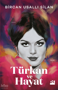 Türkan ve Hayat