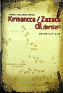 Türkçe Açıklamalı Kürtçe Kırmancca / Zazaca Dil Dersleri