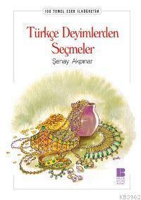Türkçe Deyimlerden Seçmeler