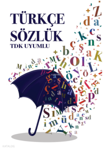 Türkçe Sözlük (TDK Uyumlu)