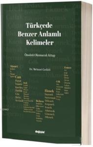 Türkçede Benzer Anlamlı Kelimeler; Türkçenin İşlevsel Zekası