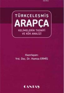 Türkçeleşmiş Arapça Kelimelerin Tasnifi