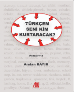 Türkçem Seni Kim Kurtaracak