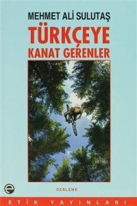 Türkçeye Kanat Gerenler