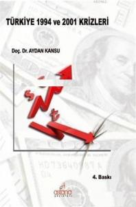 Türkiye 1994 ve 2001 Krizleri