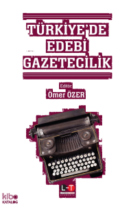 Türkiye’de Edebi Gazetecilik