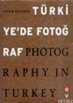 Türkiye´de Fotoğraf
