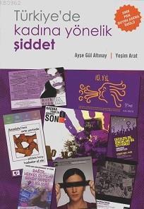 Türkiye´de Kadına Yönelik Şiddet