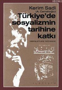 Türkiye´de Sosyalizmin Tarihine Katkı