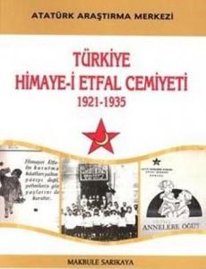 Türkiye Himaye-i Etfal Cemiyeti; 1921-1935