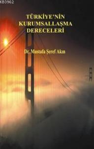 Türkiye´nin Kurumsallaşma Dereceleri