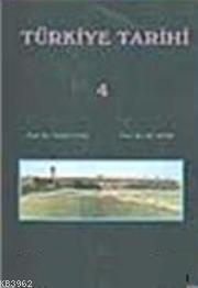Türkiye Tarihi 4