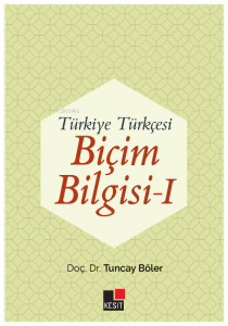 Türkiye Türkçesi Biçim Bilgisi I